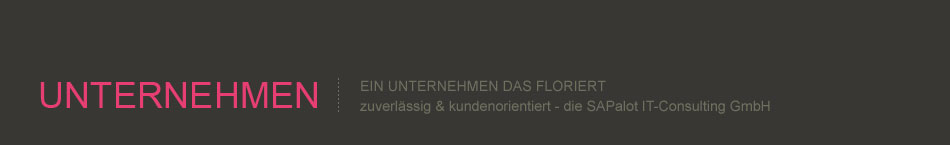 Ein Unternehmen, das floriert. Zuverlässig & kundenorientiert, die SAPalot IT-Consulting GmbH